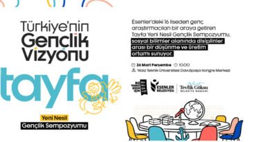 ESENLER GENÇLİK VİZYONU SEMPOZYUMUNA EV SAHİPLİĞİ YAPACAK