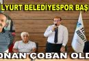 Adnan Çoban, Yeşilyurt Belediyespor’un Başkanı Oldu
