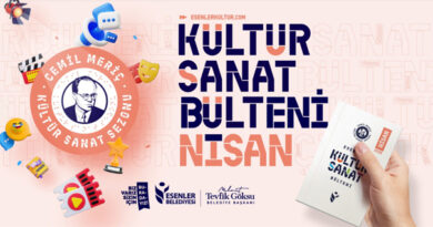 ESENLER BELEDİYESİ NİSAN 2026 KÜLTÜR SANAT BÜLTENİ