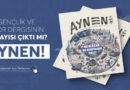 AYNEN DERGİ YENİ SAYISI ÇIKTI!