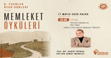 ESENLER ”ÖYKÜ GÜNLERİ”NE EV SAHİPLİĞİ YAPACAK