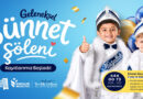 ESENLER’DE GELENEKSEL SÜNNET ŞÖLENİ DÜZENLENECEK